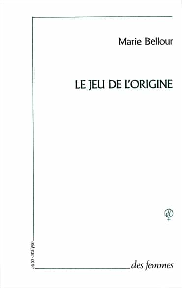 Le jeu de l’origine