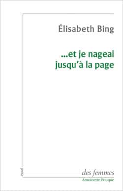 … et je nageai jusqu’à la page