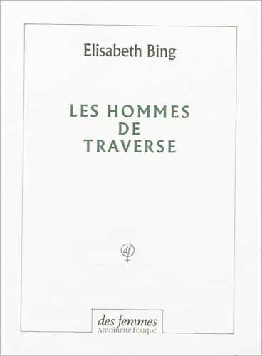 Les hommes de traverse