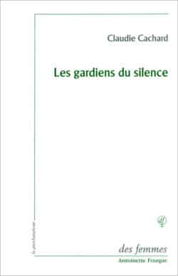 Les gardiens du silence