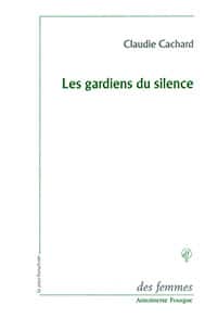 Les gardiens du silence