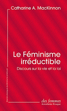 Le Féminisme irréductible