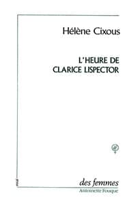 L’heure de Clarice Lispector