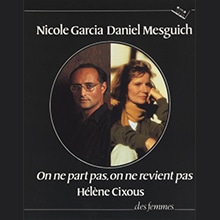 On ne part pas, on ne revient pas