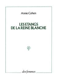 Les étangs de la reine blanche