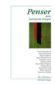 Penser avec Antoinette Fouque