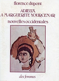 Adieux à Marguerite Yourcenar