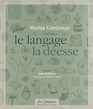 Le langage de la déesse