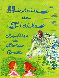 Histoire de Fidèle