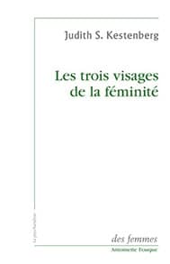 Les trois visages de la féminité