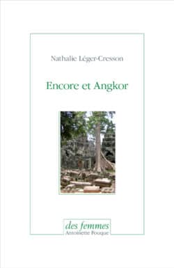 Encore et Angkor