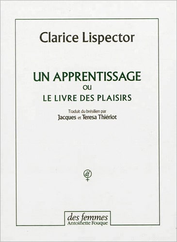 Un apprentissage ou Le livre des plaisirs