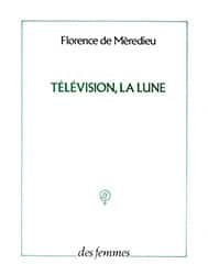 Télévision, la lune