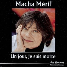 Un jour, je suis morte