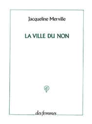 La Ville du non