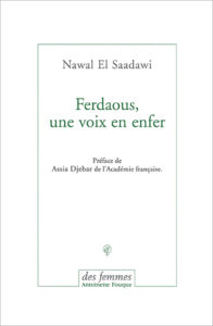Ferdaous, une voix en enfer de Nawal El Saadawi