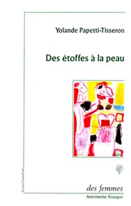 Des étoffes à la peau