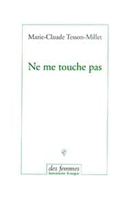 Ne me touche pas