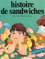 Histoire de sandwiches