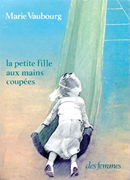 La petite fille aux mains coupées