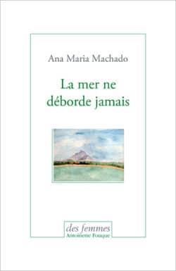 La mer ne déborde jamais