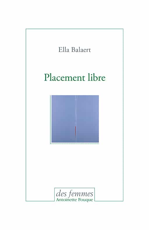 Placement libre