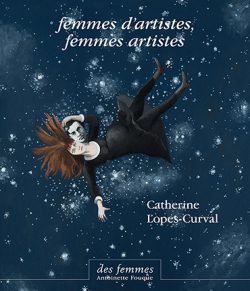 Femmes d’artistes, femmes artistes