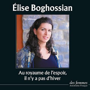 Élise Boghossian Au royaume de l’espoir