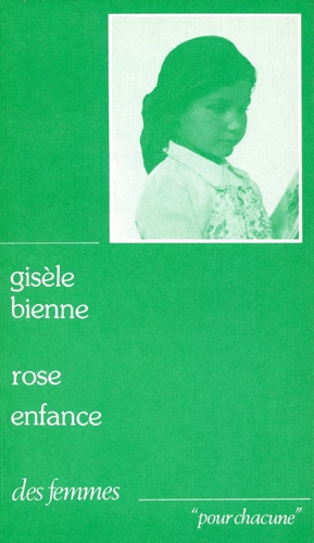 Rose enfance