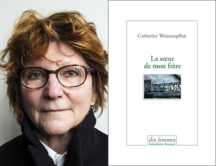 La sœur de mon frère de Catherine Weinzaepflen