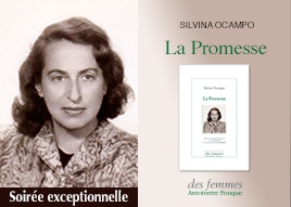 Soirée Silvina Ocampo La promesse