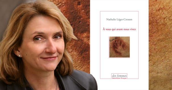 À vous qui avant nous vivez de Nathalie Léger-Cresson