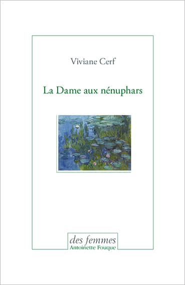 La Dame aux Nénuphars