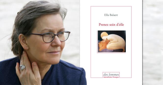 Prenez soin d’elle d’Ella Balaert