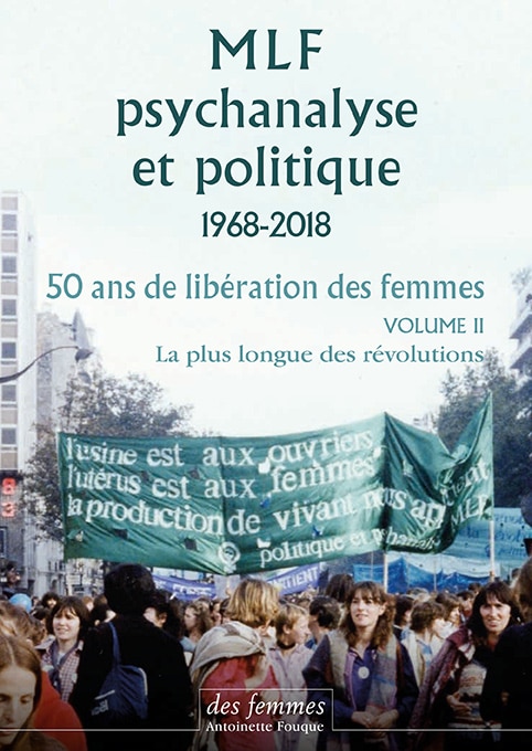 MLF-psychanalyse et politique 1968-2018