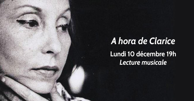 « A Hora de Clarice » Lispector 2018