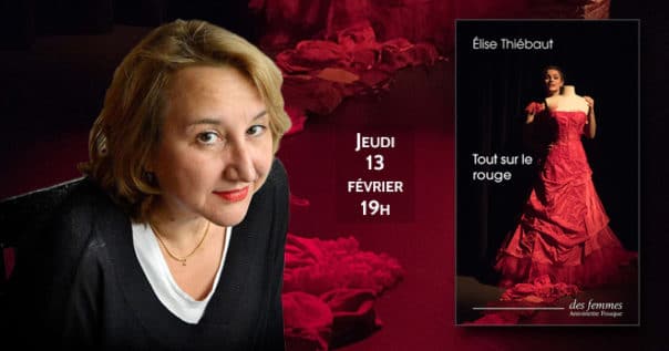 Élise Thiébaut Tout sur le rouge