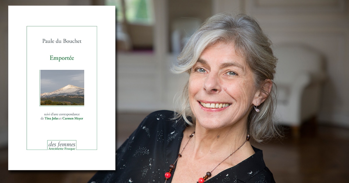 Emportee De Paule Du Bouchet Edition Des Femmes