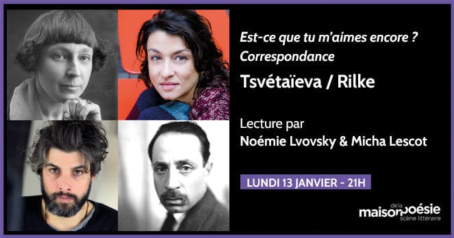 Lecture de la Correspondance Tsvétaïeva et Rilke