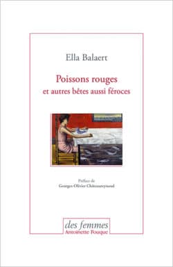 Poissons rouges et autres bêtes aussi féroces