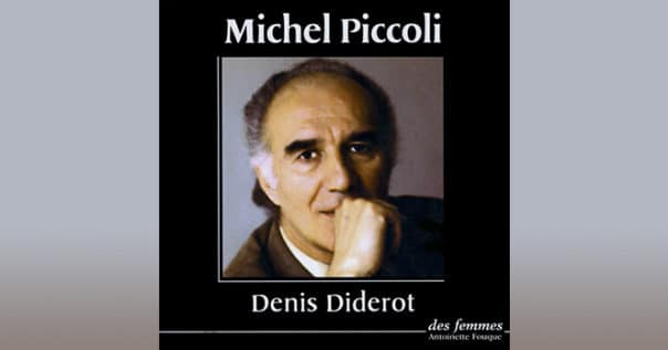 Michel Piccoli lit Diderot