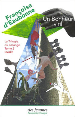 Un bonheur viril