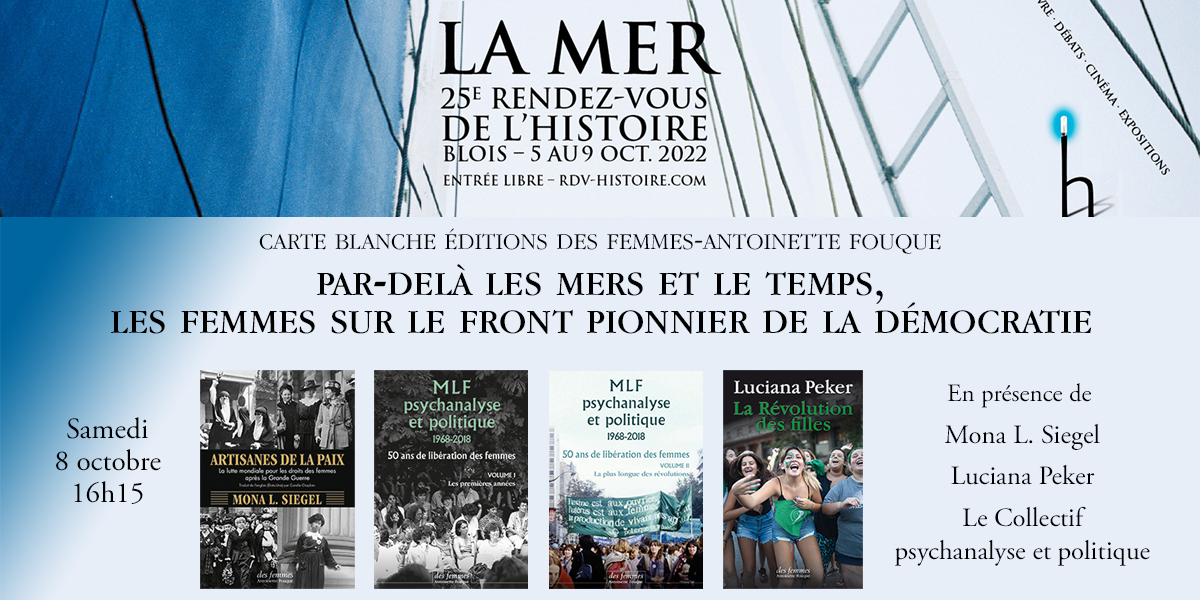 Les Rendezvous de l'Histoire de Blois 2022 Des femmes Les Rendezvous de l'Histoire de Blois 2022 Des femmes