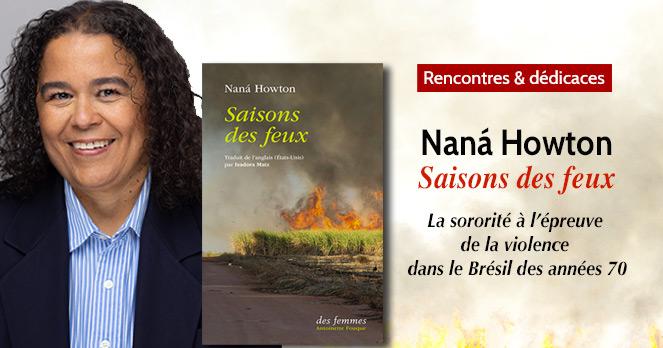 Saisons des feux de Nana Howton