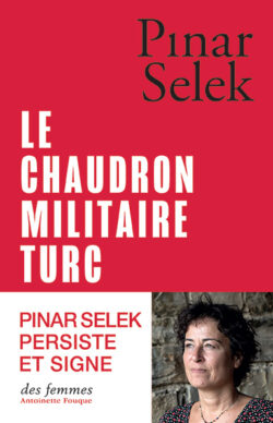 Le Chaudron militaire turc