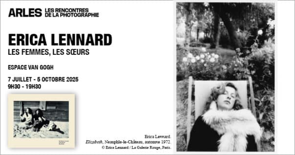Erica Lennard Les Femmes, Les Sœurs Arles 2025