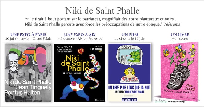 Niki de Saint Phalle, deux expos, un film, un livre