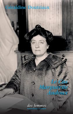 Le Cas Marguerite Audoux