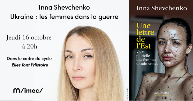 Inna Shevchenko, Ukraine : les femmes dans la guerre