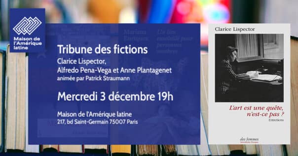 Clarice Lispector à Maison de l’Amérique latine